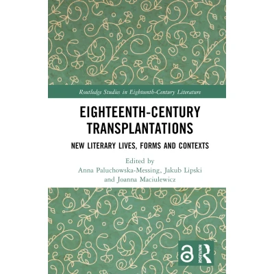 Afbeelding van Routledge Studies in Eighteenth Century Literature Transplantations