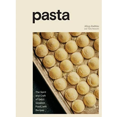 Afbeelding van Pasta: The Spirit and Craft of Italy&#039;s Greatest Food, with Recipes [A Cookbook]