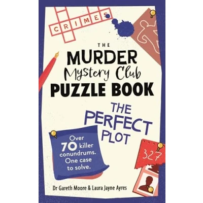 Afbeelding van The Murder Mystery Club Puzzle Book: Perfect Plot