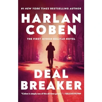 Afbeelding van Deal Breaker: A gripping and addictive thriller from the creator of hit Netflix show Fool Me Once: 1
