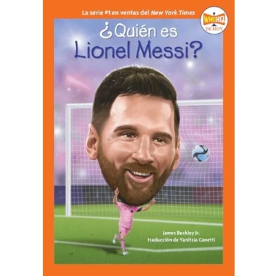 Afbeelding van Who HQ Now ¿Quién es Lionel Messi? (Who Is Spanish Edition)