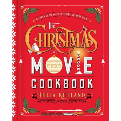 Afbeelding van The Christmas Movie Cookbook: Recipes from Your Favorite Holiday Films