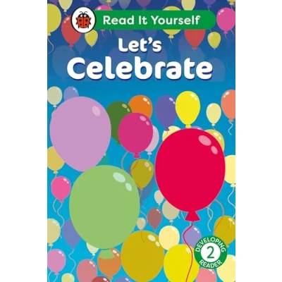 Afbeelding van Let&#039;s Celebrate: Read It Yourself Level 2 Developing Reader