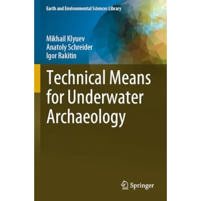 Afbeelding van Technical Means for Underwater Archaeology