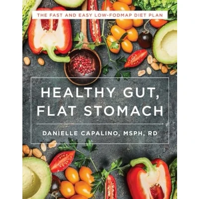 Afbeelding van Healthy Gut, Flat Stomach: The Fast and Easy Low Fodmap Diet Plan