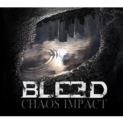 Afbeelding van Bleed Chaos Impact (CD)