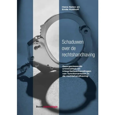 Afbeelding van Schaduwen over de rechtshandhaving (Paperback)