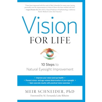 Afbeelding van Vision for Life, Revised Edition: Ten Steps to Natural Eyesight Improvement