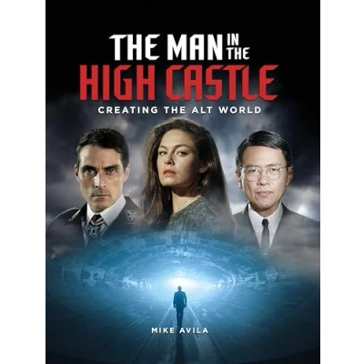 Afbeelding van MAN IN THE HIGH CASTLE CREATING ALT WORLD HC