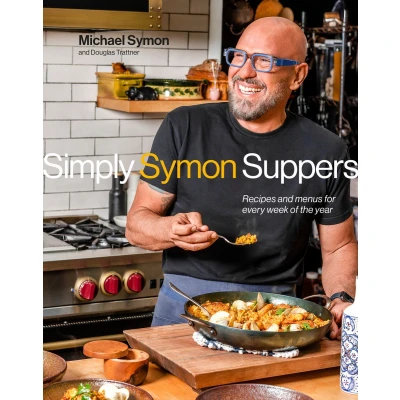 Afbeelding van Simply Symon Suppers: Recipes and Menus for Every Week of the Year: A Cookbook