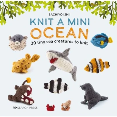 Afbeelding van Knit a Mini Ocean: 20 Tiny Sea Creatures to