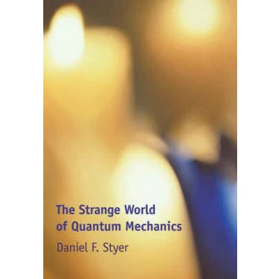 Afbeelding van The Strange World of Quantum Mechanics