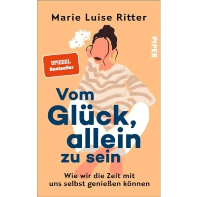 Afbeelding van Vom Glück, allein zu sein: Wie wir die Zeit mit uns selbst genießen können Das neue Buch von @luiseliebt