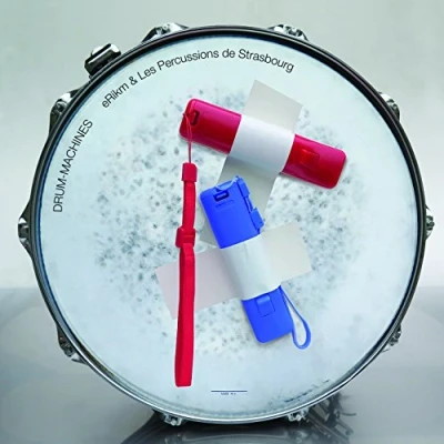 Afbeelding van eRikm &amp; Les Percussions De Strasbourg Drum Machines (CD)