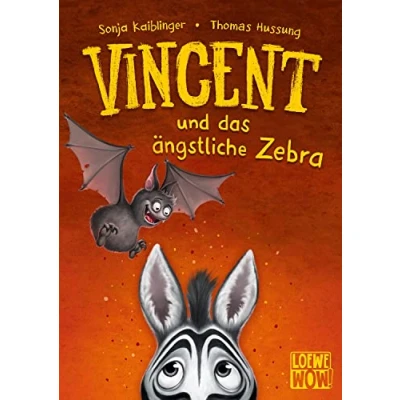 Afbeelding van Vincent und das ängstliche Zebra (Band 3): Flattere mit ins nächste Abenteuer Kinderbuch ab 7 Jahren Präsentiert von Loewe WOW! Wenn Lesen macht
