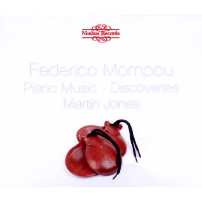 Afbeelding van Martin Jones Mompou: Piano Music Volume 2 Discover (3 CD)