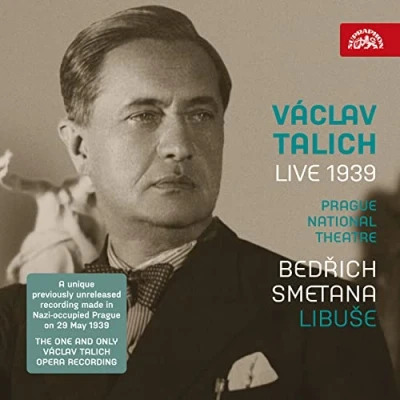 Afbeelding van Czech Philharmonic Orchestra, Václav Talich Smetana: Libuse Vaclav Live 1939 (CD)