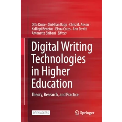 Afbeelding van Digital Writing Technologies in Higher Education: Theory, Research, and Practice