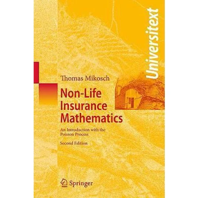 Afbeelding van Non Life Insurance Mathematics: An Introduction with the Poisson Process