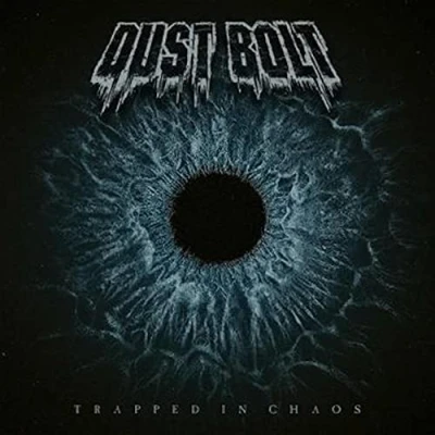 Afbeelding van Dust Bolt Trapped In Chaos (CD)