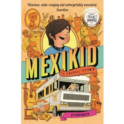 Afbeelding van Mexikid: A Graphic Memoir: Shortlisted for the Scholastic Novel Award 2024