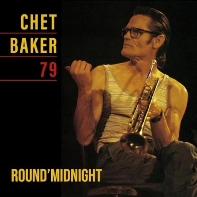 Afbeelding van Chet Baker Round Midnight 79 (LP)