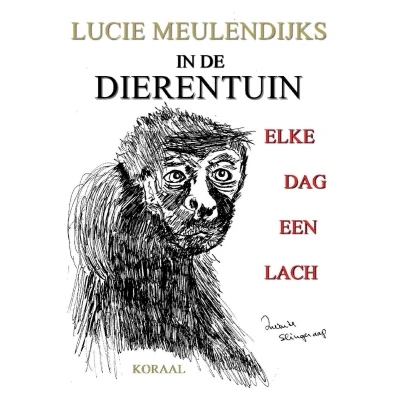 Afbeelding van IN DE DIERENTUIN, ELKE DAG EEN LACH