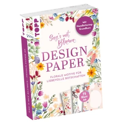 Afbeelding van Design Paper A6 Sag&#039;s Mit Blumen. Handlettering Grundkurs: 75 Motivpapiere (DIN A6, 220 g/m²), in 25 Designs, 16 Seiten Grundkurs, Softcover