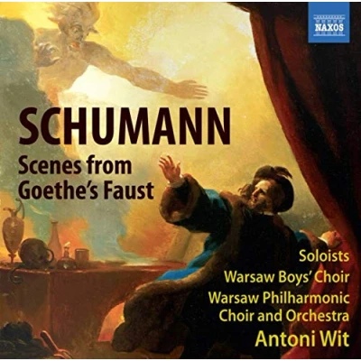 Afbeelding van Warsaw Philharmonic Choir And Orchestra, Antoni Wit Schumann: Scenes From Goethe&#039;s Faust (2 CD)