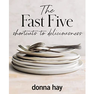 Afbeelding van The Fast Five: Shortcuts to Deliciousness