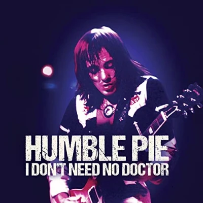 Afbeelding van Humble Pie I Don&#039;t Need No Doctor (Single)