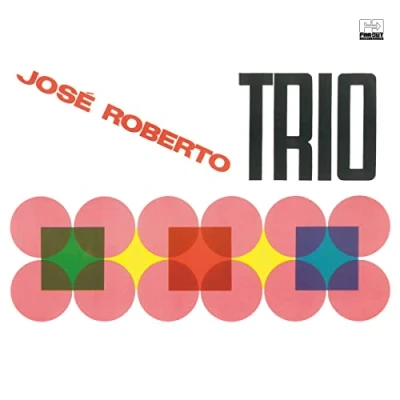 Afbeelding van Jose Roberto Trio (LP)