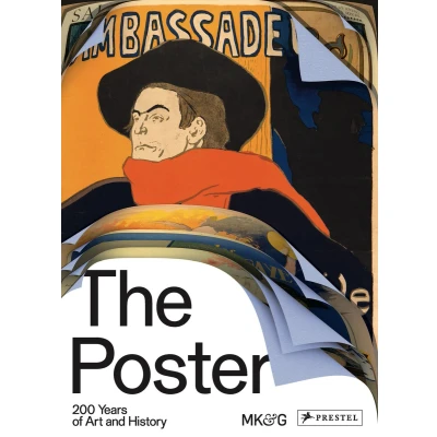 Afbeelding van The Poster: 200 Years of Art and History