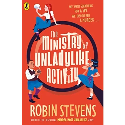 Afbeelding van the Ministry of UNLADYLIKE Activity: From bestselling author MURDER MOST