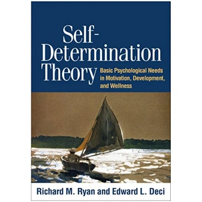Afbeelding van Self Determination Theory: Basic Psychological Needs in Motivation, Development, and Wellness