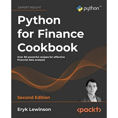 Afbeelding van Python for Finance Cookbook Second Edition: Over 80 powerful recipes effective financial data analysis