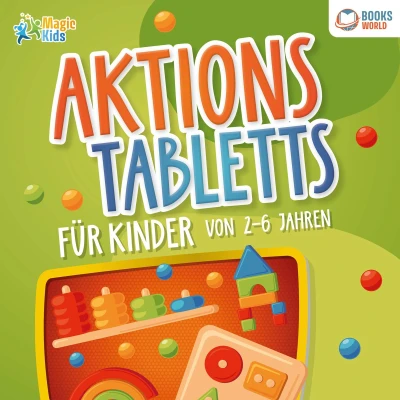 Afbeelding van Aktionstabletts für Kinder von 2 6 Jahren: 100 geniale Lerntabletts Krippe, Kindergarten, Vorschule und Zuhause zur optimalen Förderung der Feinmotorik, Konzentration Selbstständigkeit