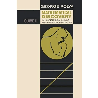Afbeelding van Mathematical Discovery on Understanding, Learning, and Teaching Problem Solving, Volume II