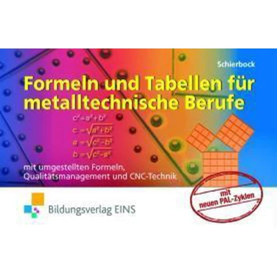 Afbeelding van Formeln und Tabellen für metalltechnische Berufe