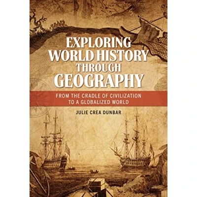 Afbeelding van Exploring World History through Geography