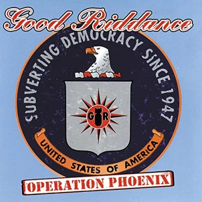 Afbeelding van Good Riddance Operation Phoenix (LP)