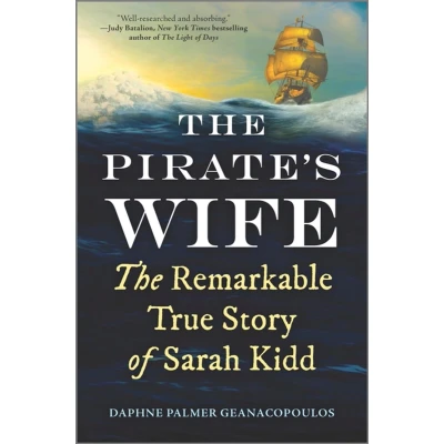 Afbeelding van The Pirate&#039;s Wife: Remarkable True Story of Sarah Kidd