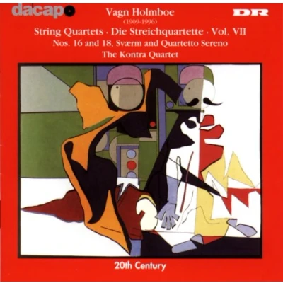 Afbeelding van Kontra Quartet Vagn Holmboe: String Quartets, Vol. VII: Nos. 16 And 18, Sværm Quartetto Sereno (CD)