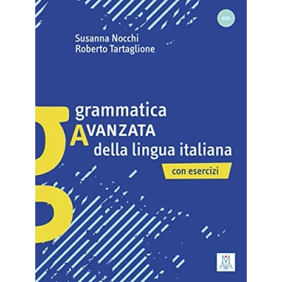 Afbeelding van Grammatica avanzata della lingua italiana: Con Esercizi