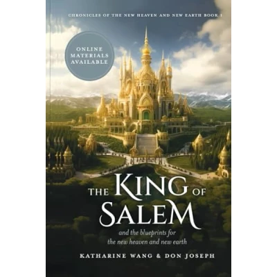 Afbeelding van the King of Salem: and blueprints for new heaven earth