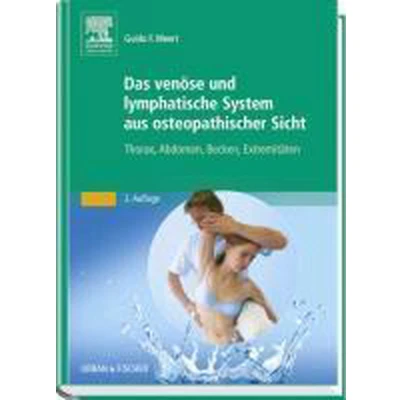 Afbeelding van Das venöse und lymphatische System aus osteopathischer Sicht: Thorax, Abdomen, Becken, Extremitäten