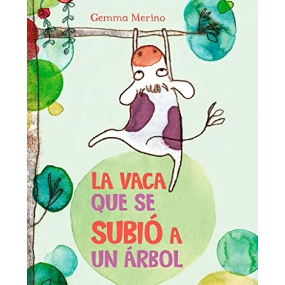 Afbeelding van La vaca que se subio a un arbol / The Cow that Climbed Tree