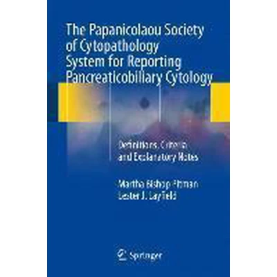 Afbeelding van The Papanicolaou Society of Cytopathology System for Reporting Pancreaticobiliary Cytology: Definitions, Criteria and Explanatory Notes