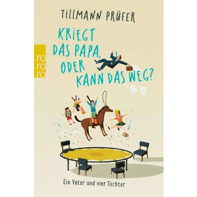Afbeelding van Kriegt das Papa, oder kann weg?