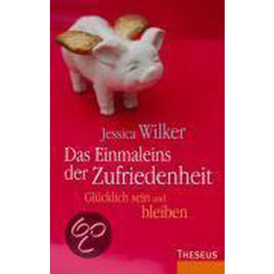 Afbeelding van Das Einmaleins der Zufriedenheit